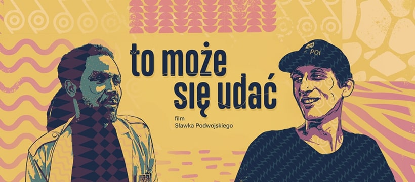Plakat filmu &bdquo;To może się udać&rdquo;