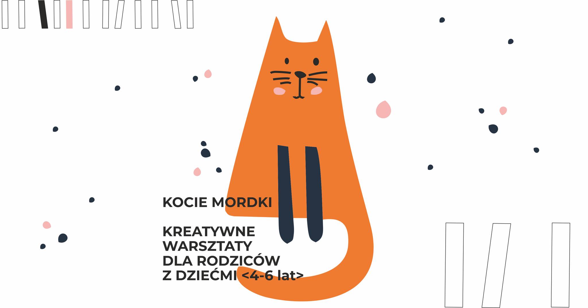 Kocie mordki &ndash; kreatywne warsztaty dla rodzic&oacute;w z dziećmi