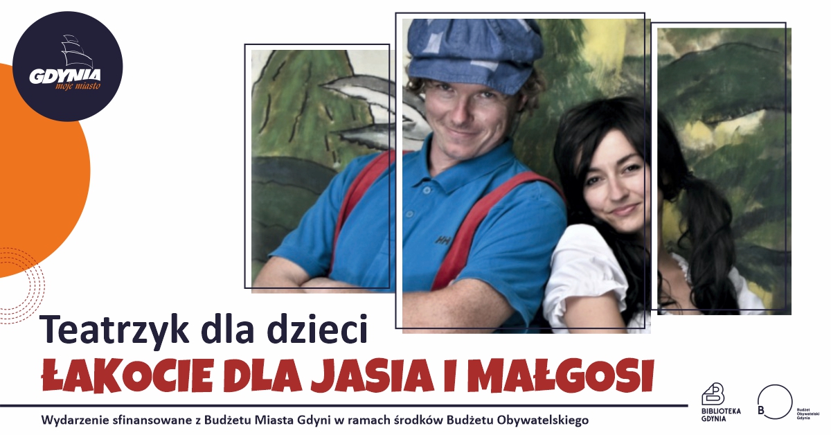 Łakocie dla Jasia i Małgosi