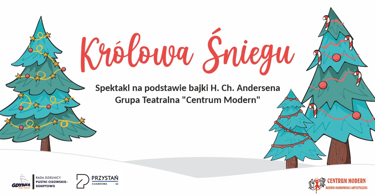Spektakl &bdquo;Kr&oacute;lowa Śniegu"&nbsp;