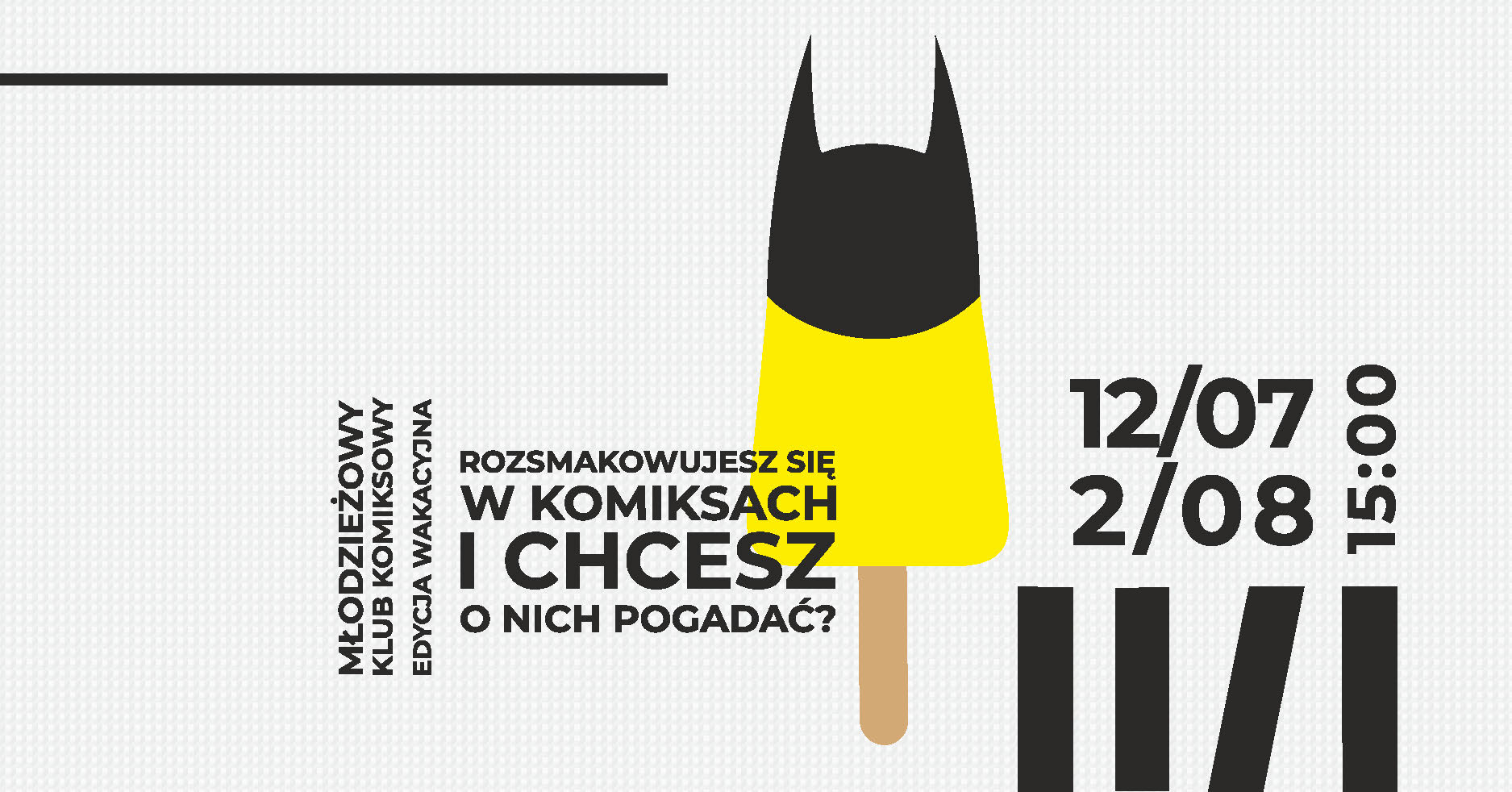 Młodzieżowy Klub Komiksowy - edycja Wakacyjna