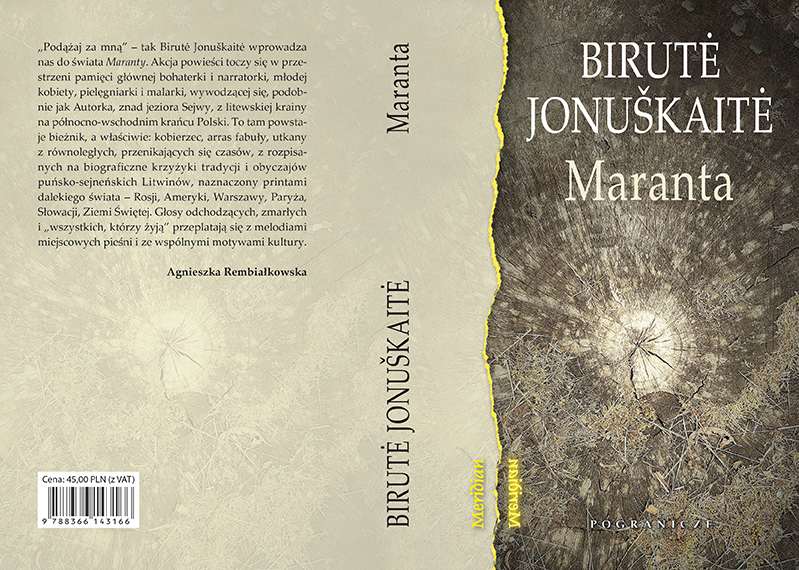 Agnieszka Rembiałowska &bdquo;Maranta&rdquo;, autor oryginału: Birutė Jonu&scaron;kaitė