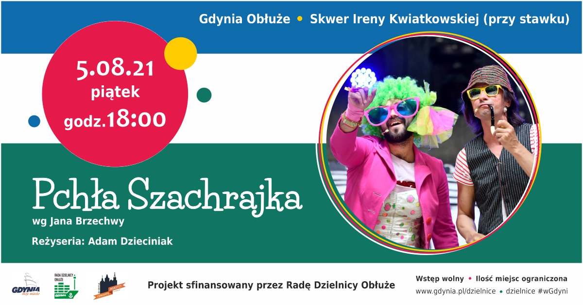 Spektakl &bdquo;Pchła Szachrajka"