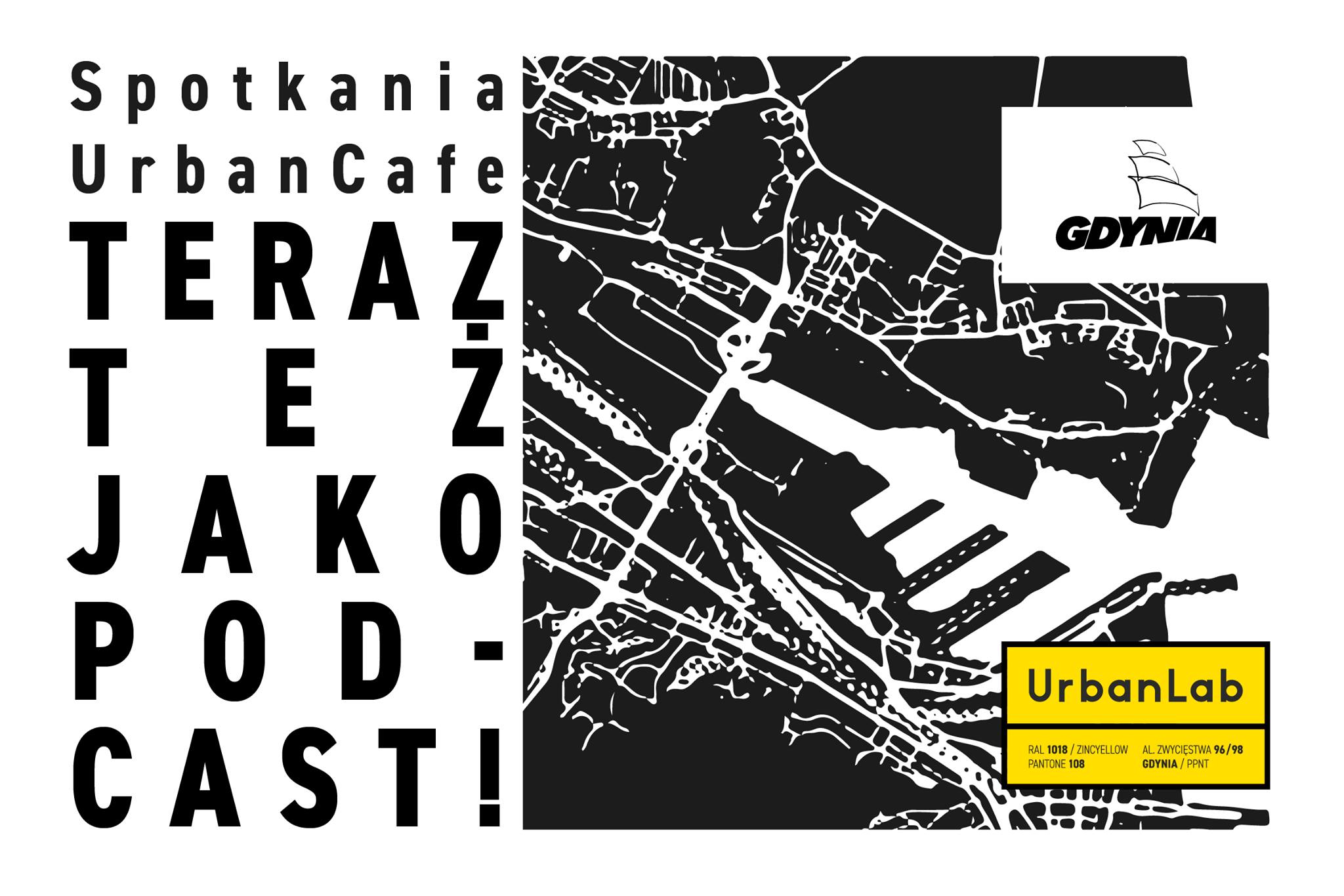 Plakat: Spotkania UrbanCafe teraz też jako podcast!