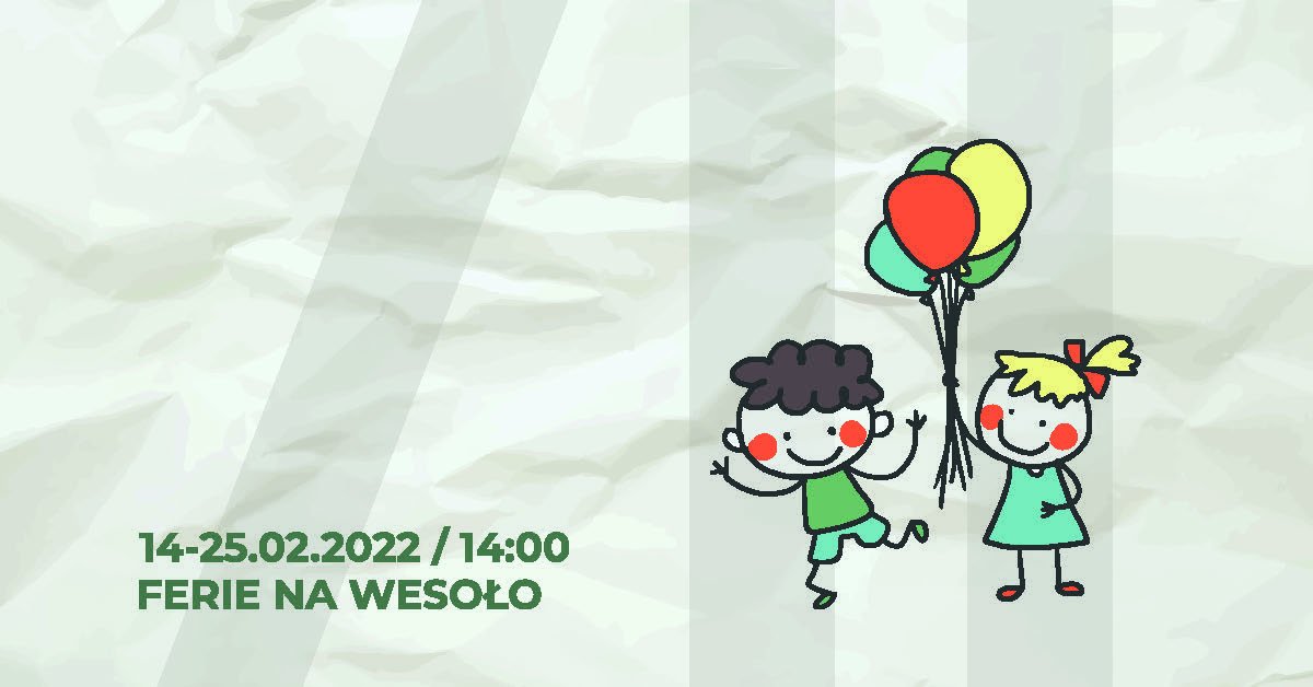 Ferie na wesoło &ndash; zajęcia literacko-plastyczne