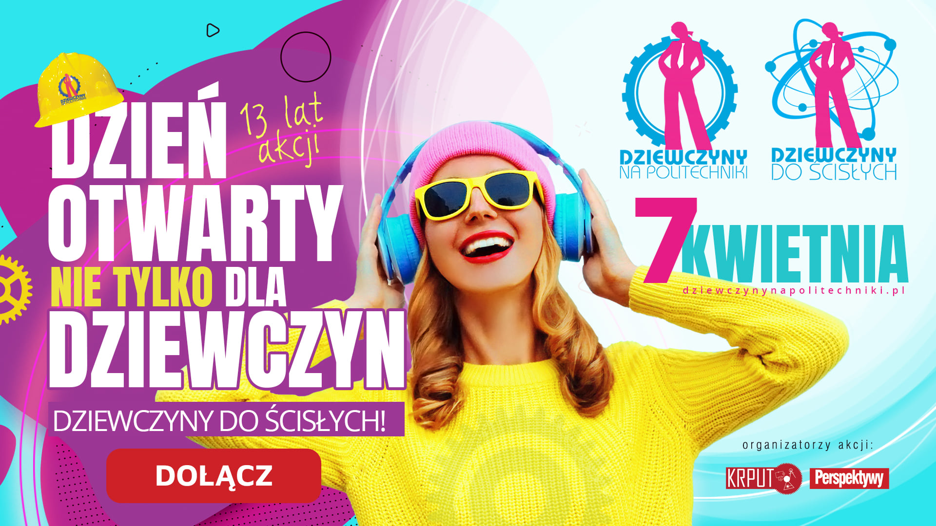 Plakat: Dzień Otwarty nie tylko dla dziewczyn. Dziewczyny do ścisłych. 7 kwietnia. Mat. prasowe UMG