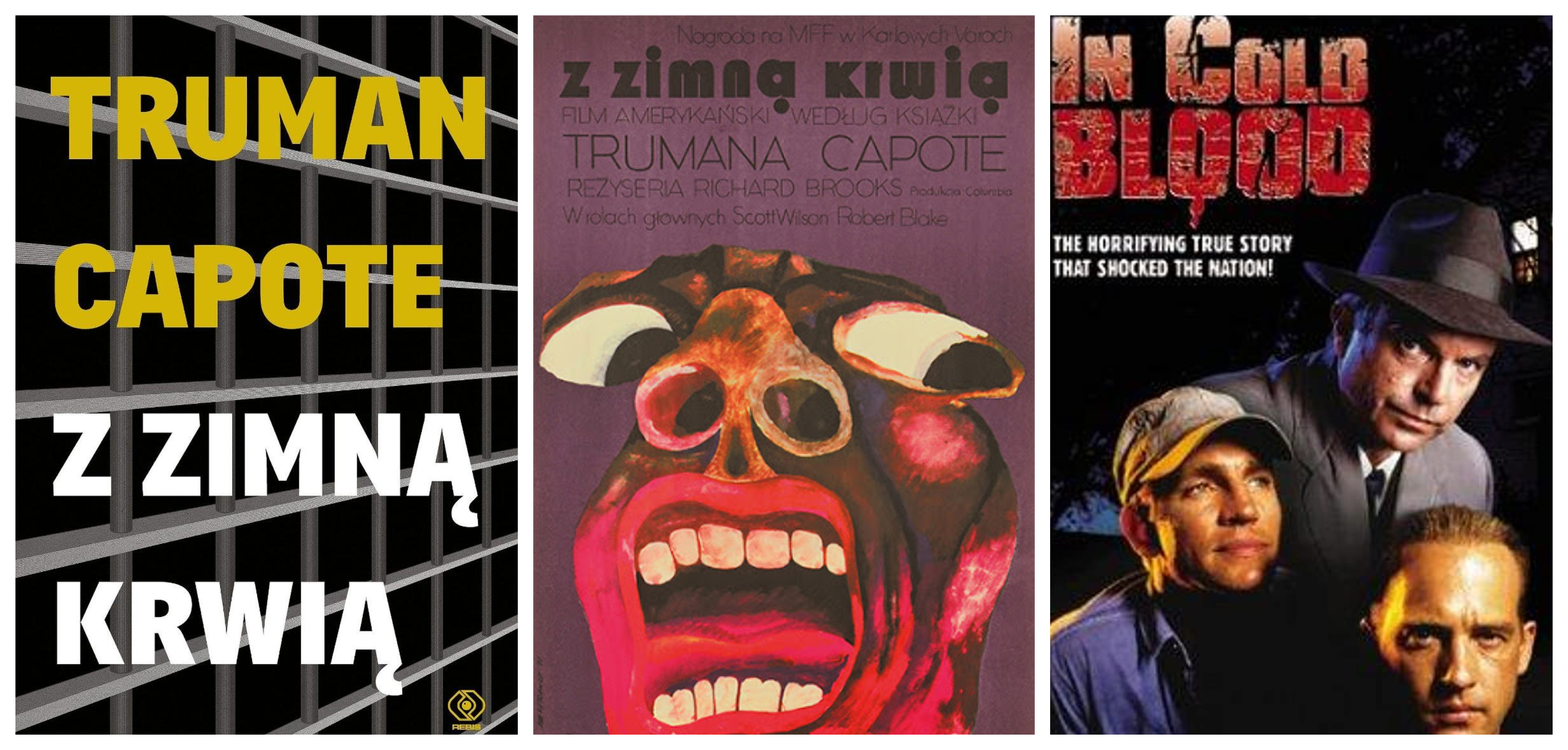 Truman Capote &bdquo;Z zimną krwią&rdquo;