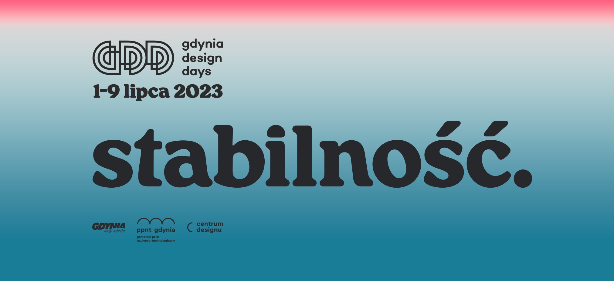 &bdquo;Stabilność&rdquo; - hasło przewodnie Gdynia Design Days 2023, mat. prasowe