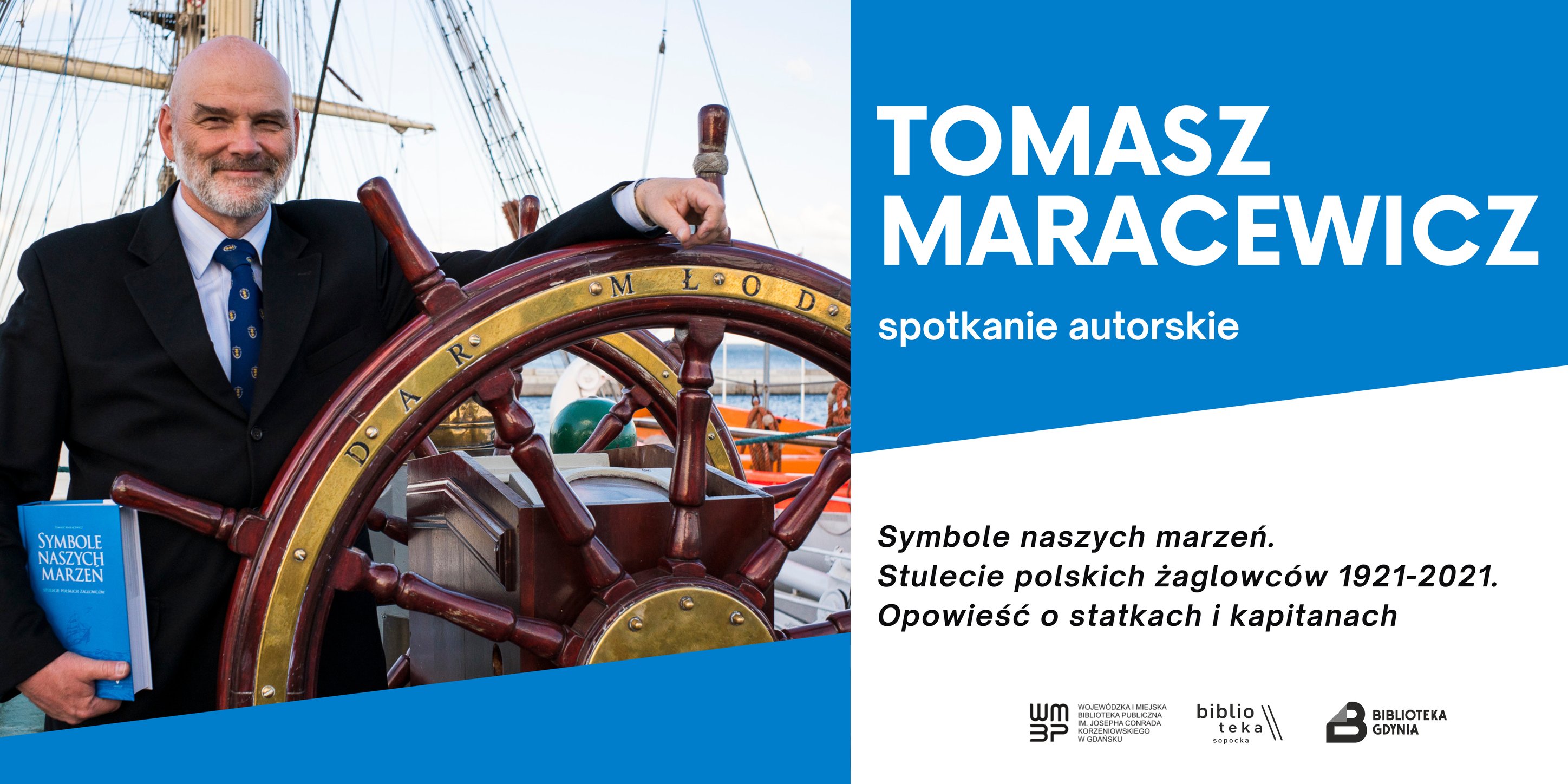 Symbole naszych marzeń - spotkanie autorskie z Tomaszem Maracewiczem