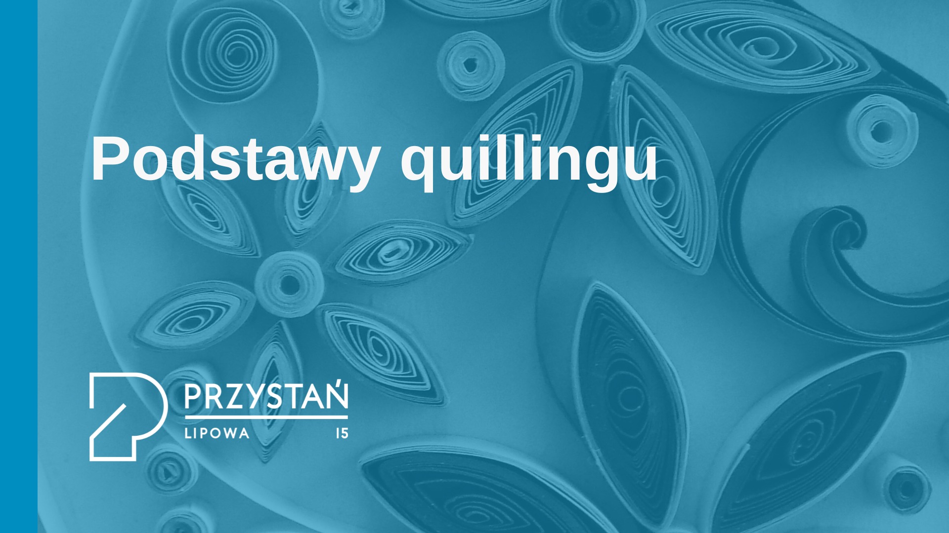Podstawy quillingu - ozdabiamy kartki na Dzień Babci i Dzień Dziadka