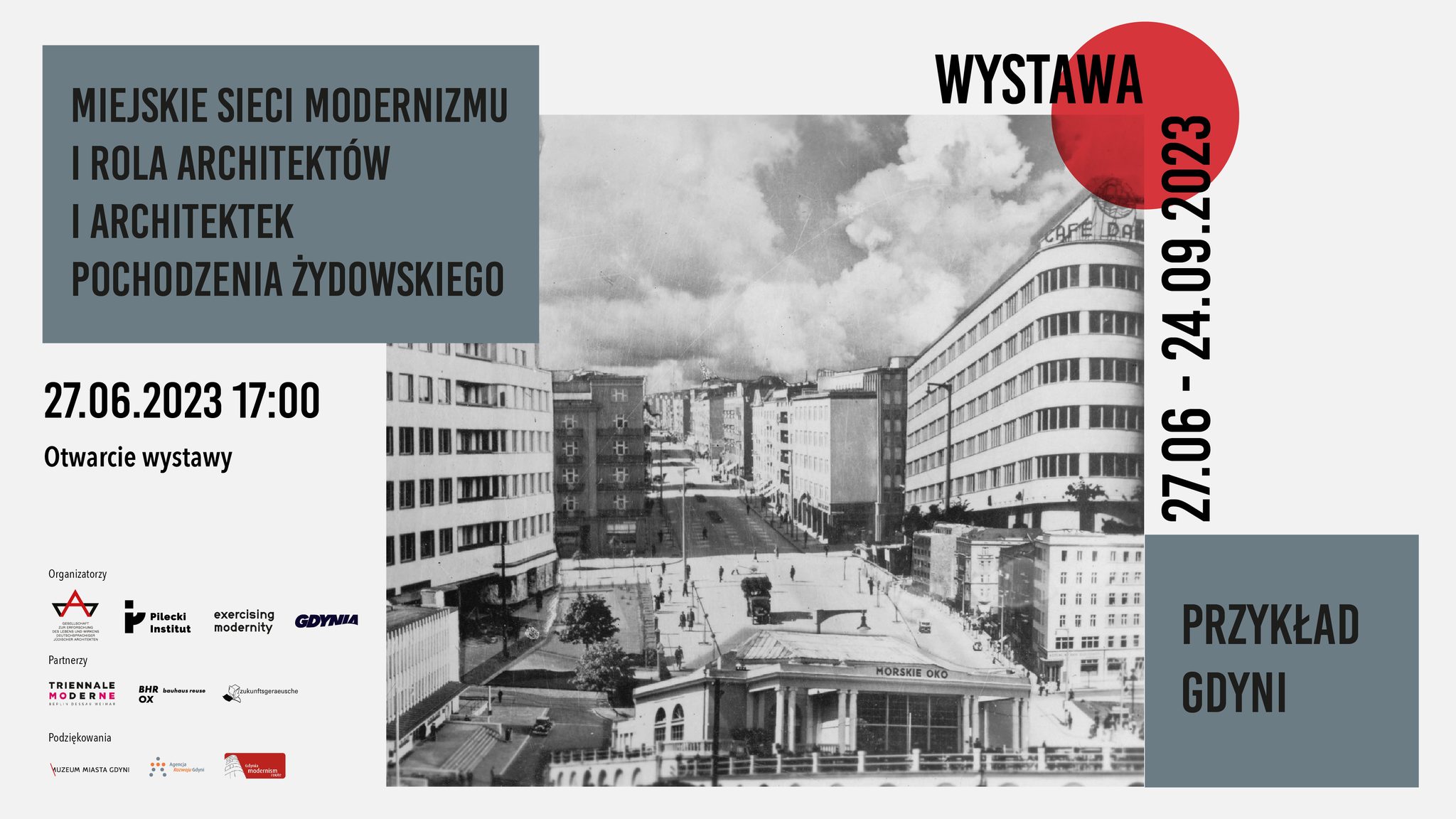 Miejskie sieci modernizmu i rola architekt&oacute;w i architektek pochodzenia żydowskiego. Przykład Gdyni - wystawa