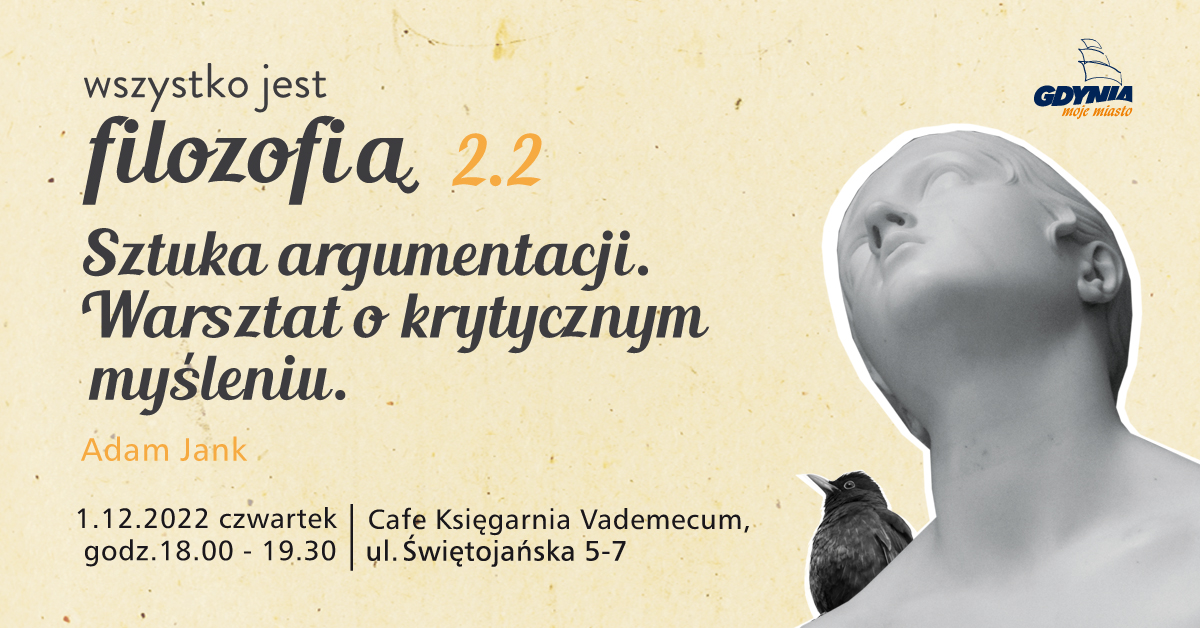 Sztuka argumentacji - warsztat o krytycznym myśleniu