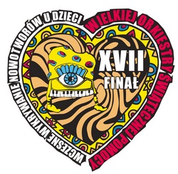 XVII Finał Wielkiej Orkiestry Świątecznej Pomocy