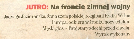 Reporterski serial o legendarnym kurierze AK - Gazeta Wyborcza zapowiada czwartkowy odcinek Na froncie zimnej wojny
