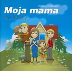 Książeczka Moja Mama nie słyszy