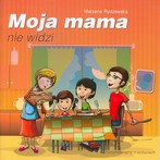 Książeczka Moja Mama nie widzi