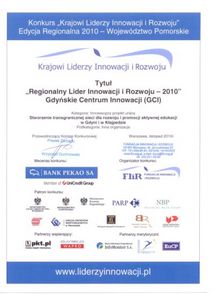 Gdyńskie Centrum Innowacji laureatem konkursu „Krajowi Liderzy Innowacji i Rozwoju 2010 w edycji regionalnej