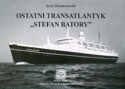 „Ostatni transatlantyk Stefan Batory - promocja albumu