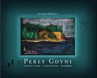 Elwira Worzała „Perły Gdyni”