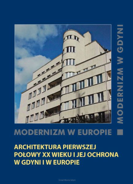 Książka „Architektura pierwszej połowy XX w. i jej ochrona w Gdyni i w Europie” - okładka