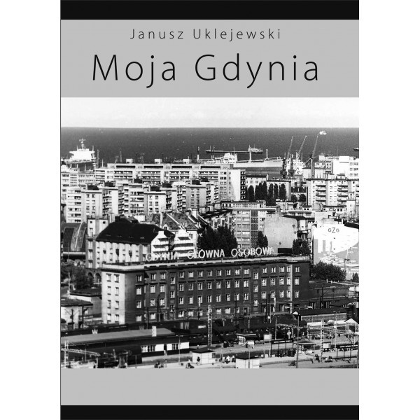 "Moja Gdynia" album Janusza Uklejewskiego
