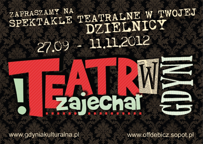 Teatr Zajechał