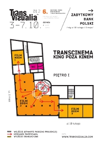 TRANSCINEMA: kino poza kinem - mapa obiektu