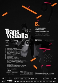 6. Międzynarodowy Festiwal Form Multimedialnych TRANSVIZUALIA