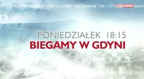 Biegamy w Gdyni w TVP Gdańsk