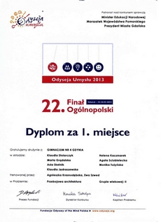 Dyplom za I miejsce miejsce w 22 Finale Ogólopolskim Odyseja umysłu 2013 dla uczniów Gimnazjum nr 4 w Gdyni