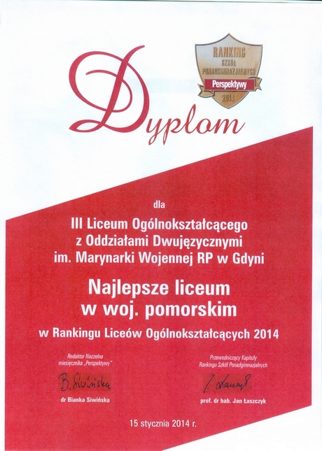 Dyplom dla III Liceum Ogólnokształcącego za zajęcie I miejsca w województwie pomorksim w Rankingu Liceów Ogólnokształcących 2014