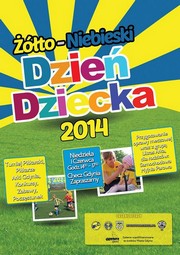 Kibice Razem-Arka Gdynia oraz Checz Gdynia zapraszają do udziału w Żółto-Niebieskim Dniu Dziecka 2014!