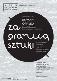 Roman Opałka bohaterem spotkania z cyklu „ZA GRANICĄ SZTUKI”