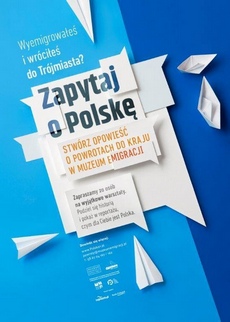 Zapytaj o Polskę z Muzeum Emigracji w Gdyni