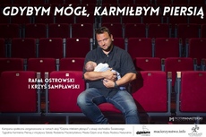 Rafał Ostrowski przyłączył się do kampanii Gdybym mógł karmiłbym piersią, fot. Piotr Manasterski