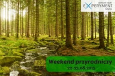 Weekend przyrodniczy
