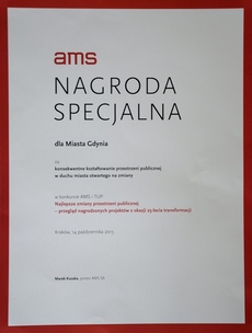 Dyplom - „Nagroda Specjalna AMS w konkursie „Najlepsze zmiany przestrzeni publicznej - przegląd nagrodzonych projektów z okazji 25-lecia transformacji