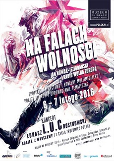 Na falach wolności plakat, rys. Bartłomiej Stefanowicz