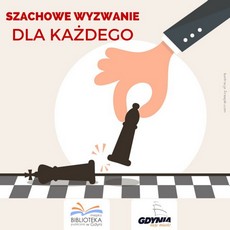 Szachowe wyzwanie dla każdego w Bibliotece Mały Kack