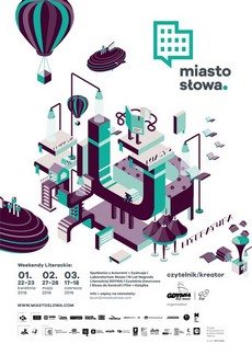 Festiwal Miasto Słowa 2016 Festiwal Miasto Słowa 2016