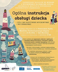 Ogólna instrukcja obsługi dziecka, czyli jak pozytywnie wychowywać i nie zwariować