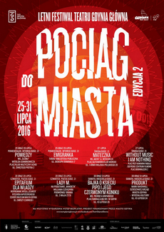 2 edycja Festiwalu Pociąg do Miasta