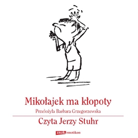 Audiobook Mikołajek ma kłopoty