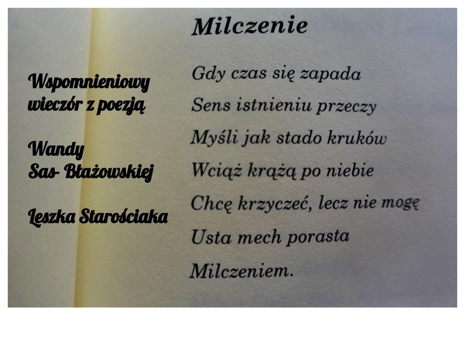 Wspomnieniowy wieczór z poezją Wandy Sas-Błażowskiej i Leszka Starościaka