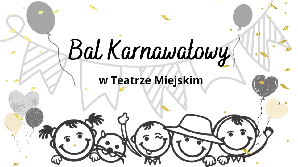 Bal karnawałowy w Teatrze Miejskim