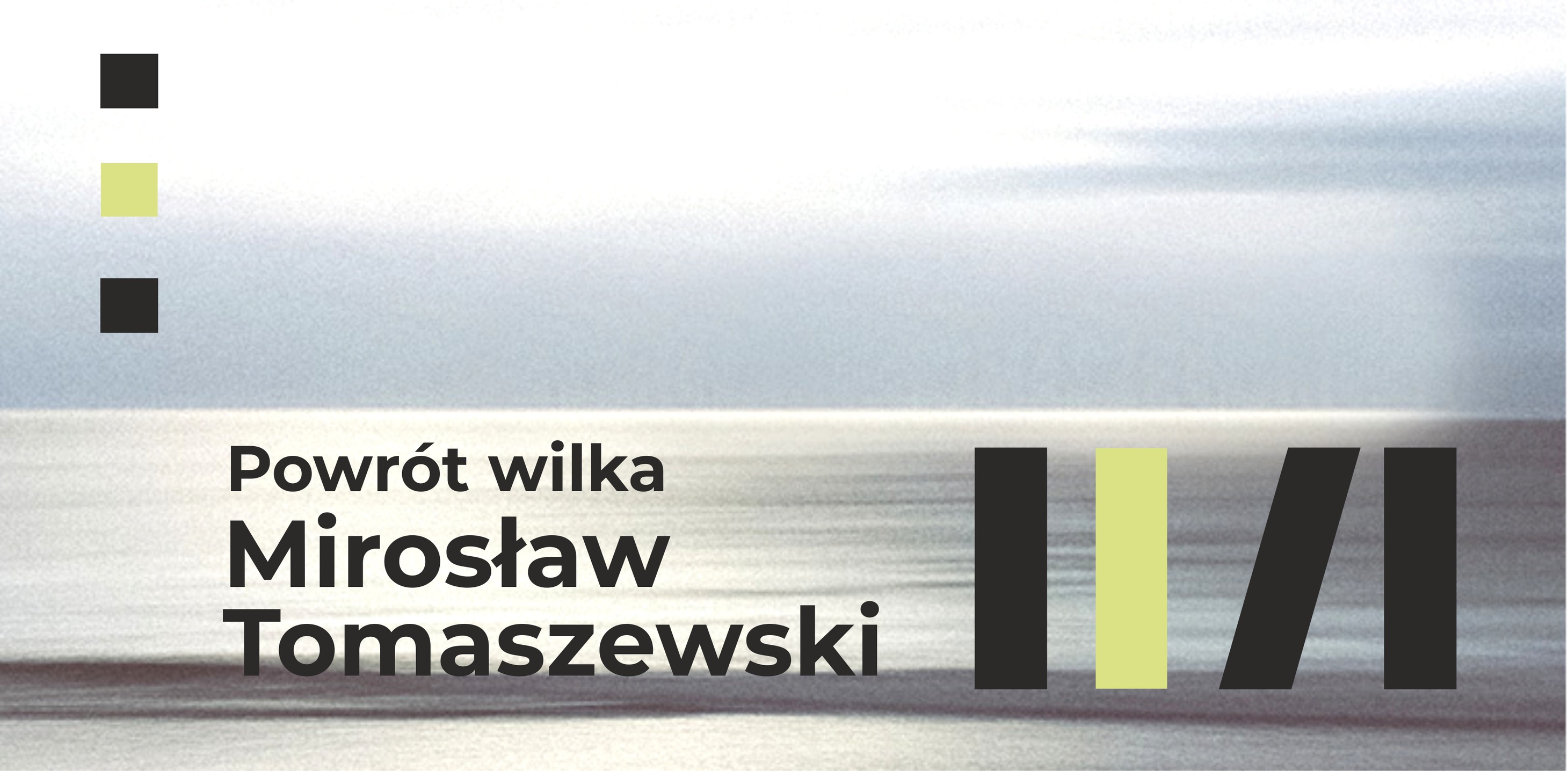 Powrót wilka - spotkanie autorskie z Mirosławem Tomaszewskim