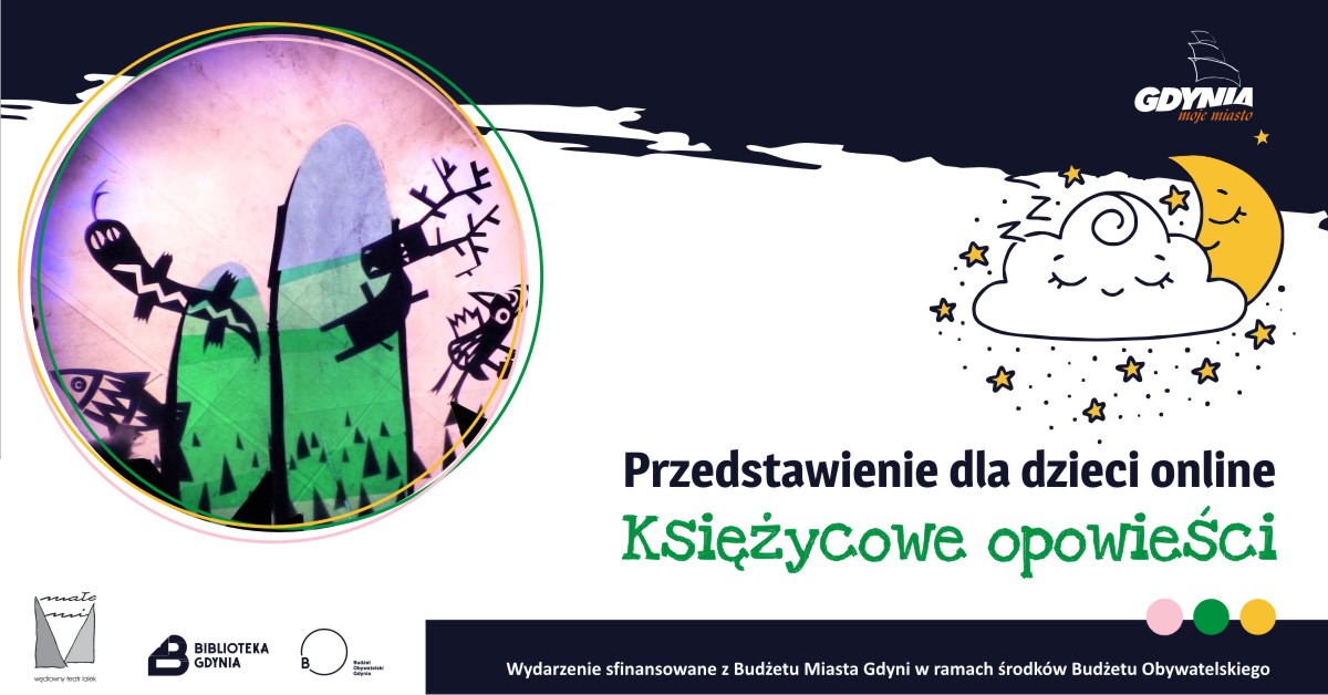 Księżycowe opowieści - spektakl dla dzieci, źródło: Biblioteka Gdynia