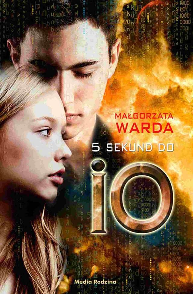Małgorzata Warda „5 sekund do Io” 