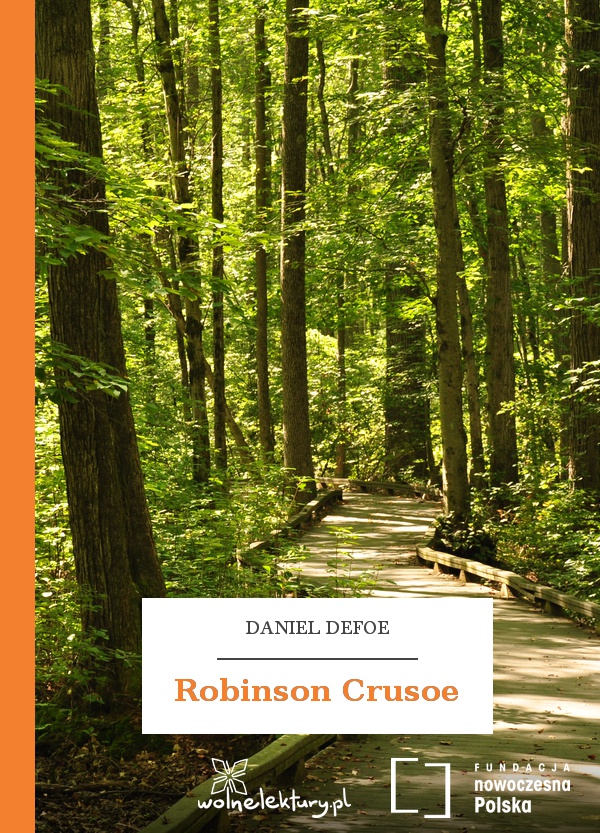 Daniel Defoe „Robinson Crusoe”