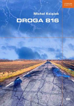 Michał Książek "Droga 816"